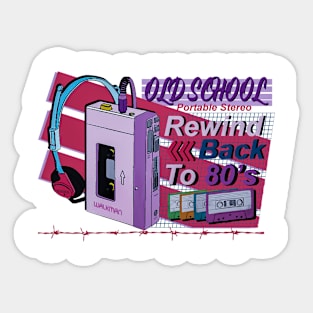 Rewind back to the 80's Sticker